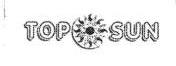 DENOMINAZIONE TOP SUN : TRA LE DUE PAROLE E INSERITO UN SOLE STILIZZATO CON ALL INTERNO VARIE RAFFIGURAZIONI. LE PAROLE SONO DENOMINAZIONE TOP SUN : TRA LE DUE PAROLE E INSERITO UN SOLE STILIZZATO CON ALL INTERNO VARIE RAFFIGURAZIONI. LE PAROLE SONO SDOPPIATE MARCHIO FIGURATIVO