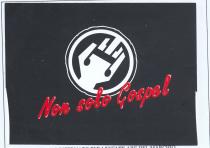 IL LOGO DEL GRUPPO CORALE NON SOLO GOSPEL DI SIMONA GUIDA È COSTITUITO DA UN IMMAGINE STILIZZATA RACCHIUSA IN UN DOPPIO LOGO DEL GRUPPO CORALE NON SOLO GOSPEL DI SIMONA GUIDA È COSTITUITO DA UN IMMAGINE STILIZZATA RACCHIUSA IN UN DOPPIO CERCHIO CHE RAPPRESENTA UNA MANO APERTA RIVOLTA VERSO DESTRA SUL CUI PALMO SI APRE, A PARTIRE DALL ATTACCATURA DELLE DITA, UNA NOTA MUSICALE, MENTRE DALLE DITA ALLA PUNTA DELLE TRE DITA CENTRALI CI SONO RAPPRESENTATI I TASTI DI UN PIANOFORTE.FUORI AL CERCHIO SI APRE LA SCRITTA ROSSA NON SOLO GOSPEL . IL LOGO DEL GRUPPO CORALE NON SOLO GOSPEL DI SIMONA GUIDA È COSTITUITO DA UN IMMAGINE STILIZZATA RACCHIUSA IN UN DOPPIO