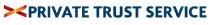 PRIVATE TRUST SERVICE MARCHIO FIGURATIVO A COLORI IL MARCHIO CONSISTE IN UN IMPRONTA RAFFIGURANTE LA DICITURA PRIVATE TRUST SERVICE IN TRADUZIONE PRIVATO PRIVATE TRUST SERVICE MARCHIO FIGURATIVO A COLORI MARCHIO CONSISTE IN UN IMPRONTA RAFFIGURANTE LA DICITURA PRIVATE TRUST SERVICE IN TRADUZIONE PRIVATO TRUST SERVICE SCRITTA IN CARATTERI STAMPATELLI MAIUSCOLI DI FANTASIA DI COLORE BLU. ANTEPOSTI A TALE SCRITTA SI TROVANO I SIMBOLI MAGGIORE E MINORE, RAVVICINATI E ATTI EVOCARE LA LETTERA X DI COLORE ROSSO SFUMATO DI ARANCIONE. PRIVATE TRUST SERVICE MARCHIO FIGURATIVO A COLORI IL MARCHIO CONSISTE IN UN IMPRONTA RAFFIGURANTE LA DICITURA PRIVATE TRUST SERVICE IN TRADUZIONE PRIVATO