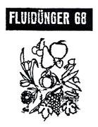 FLUIDÜNGER 68