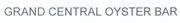 GRAND CENTRAL OYSTER BAR VERBALE IL MARCHIO CONSISTE NELLA DICITURA GRAND CENTRAL OYSTER BAR. GRAND CENTRAL OYSTER BAR VERBALE MARCHIO CONSISTE NELLA DICITURA GRAND CENTRAL OYSTER BAR.