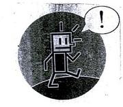 IL MARCHIO CONSISTE NEL DISEGNO DI UN OMINO STILIZZATO DI FORMA GEOMETRICA E IN ATTEGGIAMENTO DI MOVIMENTO ENTRO UN CERCHIO MARCHIO CONSISTE NEL DISEGNO DI UN OMINO STILIZZATO DI FORMA GEOMETRICA E IN ATTEGGIAMENTO DI MOVIMENTO ENTRO UN CERCHIO SUDDIVISO IN DUE CAMPI ORIZZONTALI DI CUI QUELLO SUPERIORE PIU GRANDE E FUMETTO CHE FUORIESCE DAL CERCHIO RECANTE UN PUNTO ESCLAMATIVO. L OMINO HA TESTA CHIARA E CORPO PIU SCURO; LA PARTE SUPERIORE DELLO SFONDO E PIU CHIARA DI QUELLA INFERIORE.