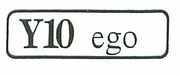 IL MARCHIO CONSISTE NELLA SIGLA ALFANUMERICA Y10 SEGUITA DALLA PAROLA EGO SCRITTA IN CARATTERE STAMPATELLO MINUSCOLO, IL TUTTO POSTO ALL INTERNO MARCHIO CONSISTE NELLA SIGLA ALFANUMERICA Y10 SEGUITA DALLA PAROLA EGO SCRITTA IN CARATTERE STAMPATELLO MINUSCOLO, IL TUTTO POSTO ALL INTERNO DI UNA CORNICE SOSTANZIALMENTE RETTANGOLARE.