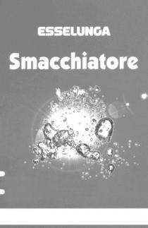 ESSELUNGA SMACCHIATORE FIGURA IL MARCHIO È COSTITUITO DALLA DICITURA ESSELUNGA SMACCHIATORE POSTA SU DUE RIGHE ED ABBINATA AD UNA SERIE ESSELUNGA SMACCHIATORE FIGURA MARCHIO È COSTITUITO DALLA DICITURA ESSELUNGA SMACCHIATORE POSTA SU DUE RIGHE ED ABBINATA UNA SERIE DI ELEMENTI GRAFICI. ESSELUNGA SMACCHIATORE FIGURA IL MARCHIO È COSTITUITO DALLA DICITURA ESSELUNGA SMACCHIATORE POSTA SU DUE RIGHE ED ABBINATA AD UNA SERIE