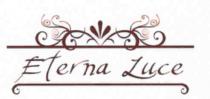 LA DICITURA ETERNA LUCE E COLLOCATA TRA DUE SEGMENTI ORIZZONTALI, ENTRAMBI DECORATI.IL SEGMENTO SUPERIORE E SOVRASTATO DA UN MOTIVO SIMMETRICO LA DICITURA ETERNA LUCE E COLLOCATA TRA DUE SEGMENTI ORIZZONTALI, ENTRAMBI DECORATI.SEGMENTO SUPERIORE E SOVRASTATO DA UN MOTIVO SIMMETRICO COMPOSTO DA LINEE CURVE AI LATI ED UN ELEMENTO FLOREALE STILIZZATO AL CENTRO. IL SEGMENTO INFERIORE E ARRICCIATO ALLE ESTREMITA . LE PAROLE ETERNA E LUCE PRESENTANO LA LETTERA INIZIALE MAIUSCOLA, IL CARATTERE UTILIZZATO E AEROFOIL REGULAR TRUE TYPE. IL COLORE DELL INTERO MARCHIO E ROSSO PORPORA ED E COSI DEFINITO: LA DICITURA ETERNA LUCE E COLLOCATA TRA DUE SEGMENTI ORIZZONTALI, ENTRAMBI DECORATI.IL SEGMENTO SUPERIORE E SOVRASTATO DA UN MOTIVO SIMMETRICO