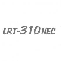 IL MARCHIO E COSTITUITO DALL ESPRESSIONE LRT-310 NEC, COSI COME RAPPRESENTATO IN ALLEGATO FIGURATIVO MARCHIO E COSTITUITO DALL ESPRESSIONE LRT-310 NEC, COSI COME RAPPRESENTATO IN ALLEGATO FIGURATIVO IL MARCHIO E COSTITUITO DALL ESPRESSIONE LRT-310 NEC, COSI COME RAPPRESENTATO IN ALLEGATO FIGURATIVO