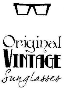 ORIGINAL VINTAGE SUNGLASSES