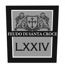 FEUDO DI SANTA CROCE LXXIV