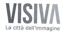 IL LOGO VISIVA LA CITTA DELL IMMAGINE E COMPOSTA DALLA PAROLA VISIVA A CARATTERI MAIUSCOLI E STILIZZATI POSIZIONATA PER TUTTA LA LOGO VISIVA LA CITTA DELL IMMAGINE E COMPOSTA DALLA PAROLA VISIVA A CARATTERI MAIUSCOLI E STILIZZATI POSIZIONATA PER TUTTA LA LUNGHEZZA SULLA SCRITTA LA CITTA DELL IMMAGINE LE LETTERE DELLA PAROLA VISIVA SONO DI DIVERSA INTENSITA DI COLORE A PARTIRE DALLA LETTERA V INIZIALE CHE E DI COLORE PIENO LE LETTERE SUCCESSIVE VANNO A SFUMARE DI INTENSITA DI COLORE CIASCUNA DEL 10 RISPETTO ALLA PRECEDENTE LA SCRITTA LA CITTA DELL IMMAGINE HA LA LETTERA L INIZIALE IN CARATTERE MAIUSCOLO E LE RESTANTI LETTERE TUTTE IN CARATTERI MINUSCOLI IL LOGO VISIVA LA CITTA DELL IMMAGINE E COMPOSTA DALLA PAROLA VISIVA A CARATTERI MAIUSCOLI E STILIZZATI POSIZIONATA PER TUTTA LA
