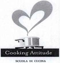 COOKING ATTITUDE. IL MARCHIO CONSISTE NELLA DICITURA -COOKING ATTITUDE SCUOLA DI CUCINA- SOTTO UNA FIGURA CHE RAPPRESENTA UN FORNELLO CON COOKING ATTITUDE. MARCHIO CONSISTE NELLA DICITURA -COOKING ATTITUDE SCUOLA DI CUCINA- SOTTO UNA FIGURA CHE RAPPRESENTA UN FORNELLO CON SOPRA UNA PENTOLA UN SOLO MANICO, DA CUI ESCE IL VAPORE CHE ASSUME LA FORMA DI UN CUORE COOKING ATTITUDE. IL MARCHIO CONSISTE NELLA DICITURA -COOKING ATTITUDE SCUOLA DI CUCINA- SOTTO UNA FIGURA CHE RAPPRESENTA UN FORNELLO CON