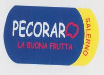 PECORARO LA BUONA FRUTTA SALERNO