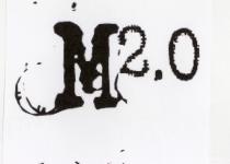 IL MARCHIO E COSTITUITO DALL ESPRESSIONE M2.0 ABBINATA ALL ELEMENTO FIGURATIVO, COSI COME RAPPRESENTATO IN ALLEGATO FIGURATIVO MARCHIO E COSTITUITO DALL ESPRESSIONE M2.0 ABBINATA ALL ELEMENTO FIGURATIVO, COSI COME RAPPRESENTATO IN ALLEGATO FIGURATIVO IL MARCHIO E COSTITUITO DALL ESPRESSIONE M2.0 ABBINATA ALL ELEMENTO FIGURATIVO, COSI COME RAPPRESENTATO IN ALLEGATO FIGURATIVO