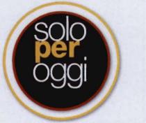SOLOPEROGGI SCRITTO TUTTO ATTACCATO