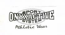 ONYXACTIVE SPORT SYSTEM ATHLETIC WEAR