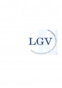 IL MARCHIO CONSISTE NELLA DICITURA LGV D COLORE BLU INCLUSA ALL INTERNO DELLA SCRITTA SEMICIRCOLARE LGV AVVOCATI-SIMONA LAVAGNINI-LUIGI GOGLIA PARTNERS MARCHIO CONSISTE NELLA DICITURA LGV D COLORE BLU INCLUSA ALL INTERNO DELLA SCRITTA SEMICIRCOLARE LGV AVVOCATI-SIMONA LAVAGNINI-LUIGI GOGLIA PARTNERS DI COLORE GRIGIO SU UNO SFONDO BIANCO MARCHIO FIGURATIVO A COLORI IL MARCHIO CONSISTE NELLA DICITURA LGV D COLORE BLU INCLUSA ALL INTERNO DELLA SCRITTA SEMICIRCOLARE LGV AVVOCATI-SIMONA LAVAGNINI-LUIGI GOGLIA PARTNERS
