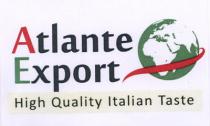 ATLANTE EXPORT HIGH QUALITY ITALIAN TASTE