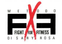 METODO FXF FIGHT FOR FITNESS DI SARY ROSA