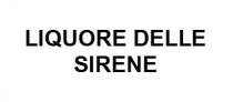 LIQUORE DELLE SIRENE