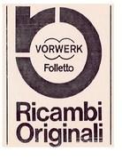 RO RICAMBI ORIGINALI VORWERK FOLLETTO