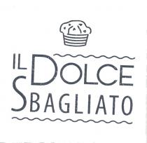 DOLCE SBAGLIATO