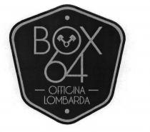 IL MARCHIO CONSISTE NELLA DICITURA : BOX 64 OFFICINA LOMBARDA. COME DA ESEMPLARE ALLEGATO MARCHIO FIGURATIVO MARCHIO CONSISTE NELLA DICITURA : BOX 64 OFFICINA LOMBARDA. COME DA ESEMPLARE ALLEGATO MARCHIO FIGURATIVO IL MARCHIO CONSISTE NELLA DICITURA : BOX 64 OFFICINA LOMBARDA. COME DA ESEMPLARE ALLEGATO MARCHIO FIGURATIVO