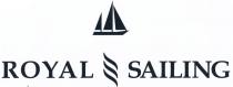 ROYAL SAILING + fig.
