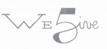 WE 5IVE. IL MARCHIO E COMPOSTO DA DUE LETTERE WE STAMPATELLO, DA UN NUMERO 5 STILIZZATO, UNITO AD ALTRE TRE WE 5IVE. MARCHIO E COMPOSTO DA DUE LETTERE WE STAMPATELLO, DA UN NUMERO 5 STILIZZATO, UNITO ALTRE TRE LETTERE ive IN CORSIVO. WE 5IVE. IL MARCHIO E COMPOSTO DA DUE LETTERE WE STAMPATELLO, DA UN NUMERO 5 STILIZZATO, UNITO AD ALTRE TRE