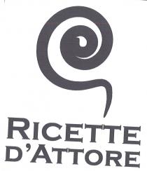 IL MARCHIO CONSISTE NELLA SCRITTA RICETTE D ATTORE SOTTO UN MARCHIO SIMILE AD UNA CHIOCCIOLA MARCHIO CONSISTE NELLA SCRITTA RICETTE D ATTORE SOTTO UN MARCHIO SIMILE UNA CHIOCCIOLA IL MARCHIO CONSISTE NELLA SCRITTA RICETTE D ATTORE SOTTO UN MARCHIO SIMILE AD UNA CHIOCCIOLA