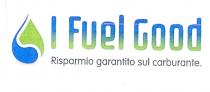 I FUEL GOOD Risparmio garantito sul carburante consiste in: una goccia stilizzata a six con due colori, verde e blu, in I FUEL GOOD Risparmio garantito sul carburante consiste in: una goccia stilizzata a six con due colori, verde e blu, in tinta unita con alla sua destra la scritta con gli stessi colori che dal Verde RGB 142.192.93 in basso sale sfumando in Blu RGB 3.74.153 ; con scritta in nero Risparmio garantito sul carburante sotto a questa I FUEL GOOD Risparmio garantito sul carburanteconsiste in: una goccia stilizzata a six con due colori, verde e blu, in