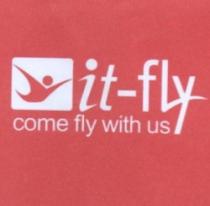 it -fly come fly with us