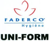 FADERCO Hygiène UNI-FORM