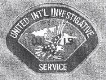UNITED IN'L INVESTIGATIVE SERVICE