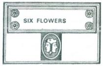 SIX FLOWERS