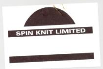 SPIN KNIT LIMITED