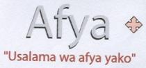 AFYA USALAMA WA AFYA YAKO