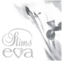 SLIMS EVA