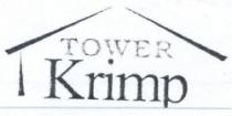 TOWER KRIMP