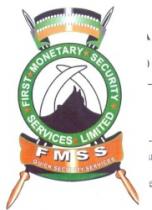 FIRST MONETARY SECURITY SERVICES LIMITED FMSS QUICK SECURITY SERVICES