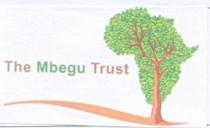 THE MBEGU TRUST