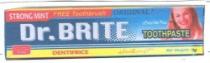 DR. BRITE TOOTHPASTE