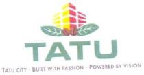 TATU CITY- BUILT WITH PASSION - POWERED BY VISION