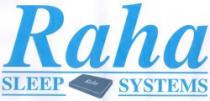 RAHA SLEEP SYSTEMS