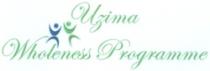 UZIMA WHOLENESS PROGRAMME