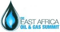 THE EAST AFRICA OIL & GAS SUMMIT