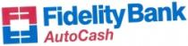 Fidelity Bank AutoCash