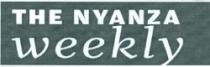 THE NYANZA WEEKLY