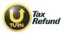 U TURN Tax Refund