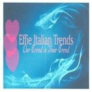 Effie Italian Trends Our Trend is Your Trend