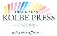 KOLBE PRESS FRANCISCAN SINCE 1987 printing with a difference