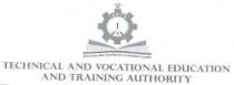 TECHNICAL AND VOCATIONAL EDUCATION AND TRAINING AUTHORITY